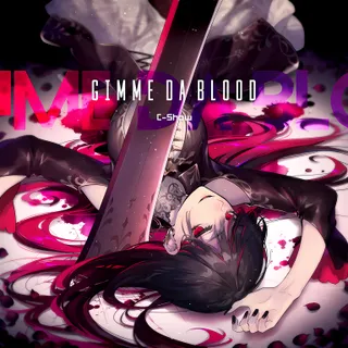 GIMME DA BLOOD
