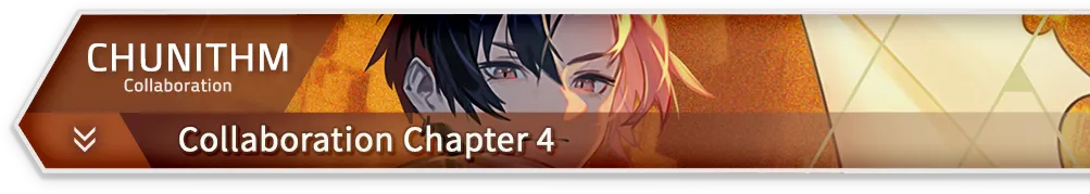 CHUNITHM · Collaboration Chapter 4