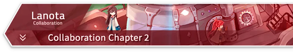 Lanota · Collaboration Chapter 2