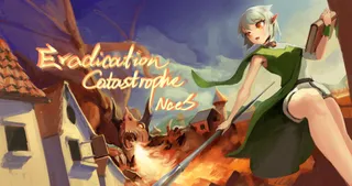 Eradication Catastrophe