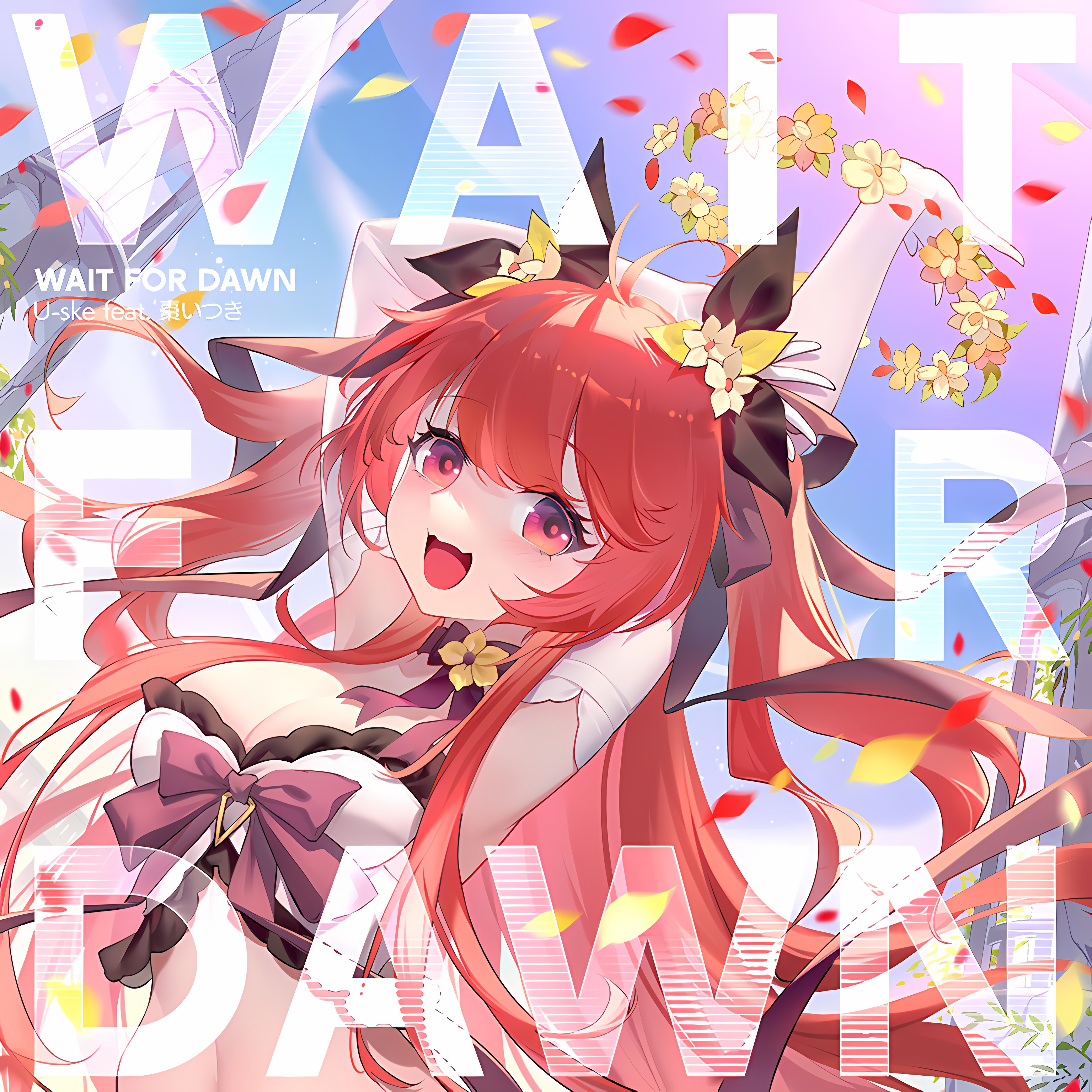 WAIT FOR DAWN