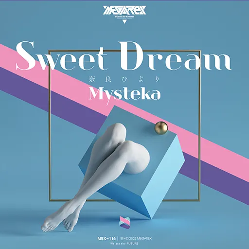 Sweet Dream (feat. 奈良ひより)