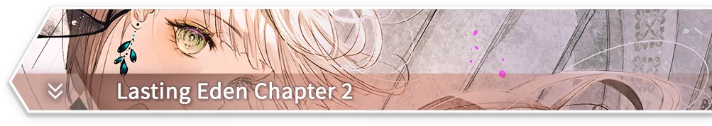 Lasting Eden Chapter 2