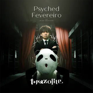 Psyched Fevereiro