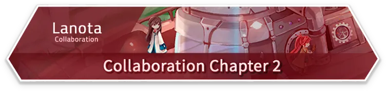 Lanota · Collaboration Chapter 2