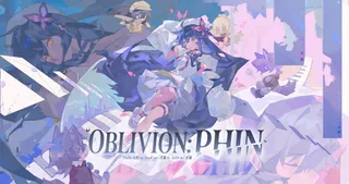 Oblivion： Phin