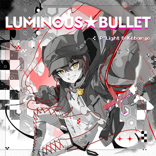 LUMINOUS★BULLET