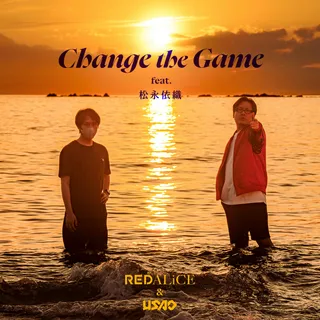 Change the Game feat. 松永依織