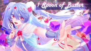 1 Spoon of Butter