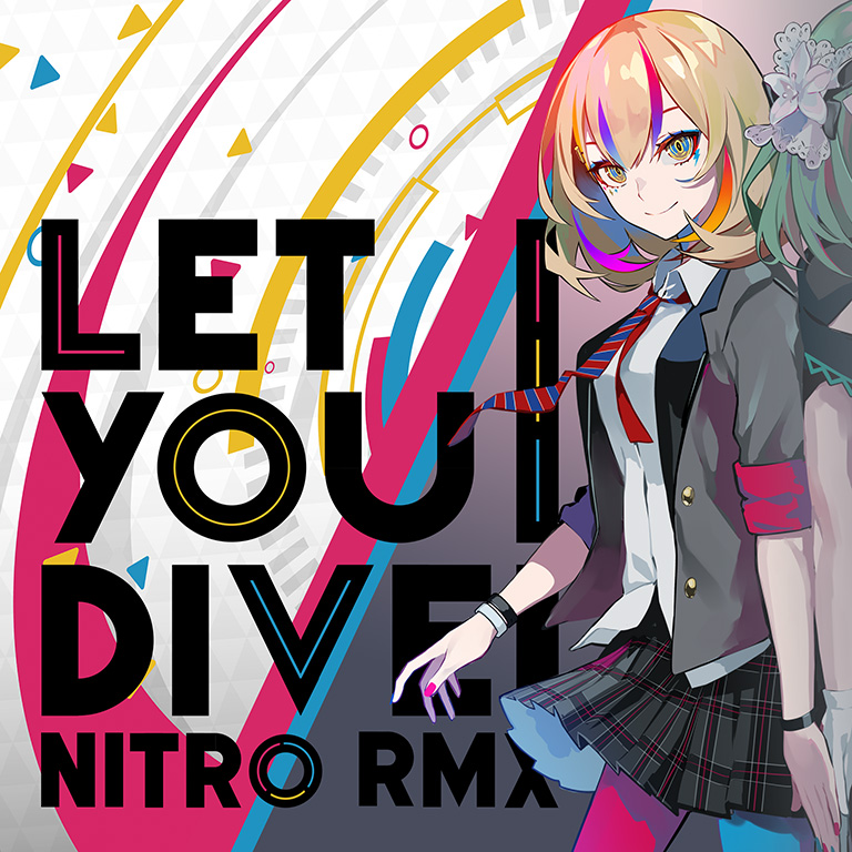 Let you DIVE! (nitro rmx)