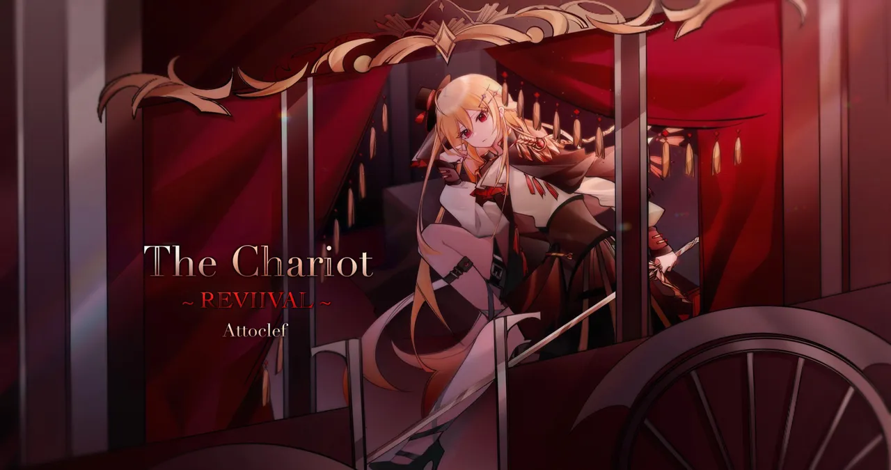 The Chariot ~REVIIVAL~